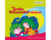 Das große Wawuschel-Hörbuch, 4 Audio-CDs